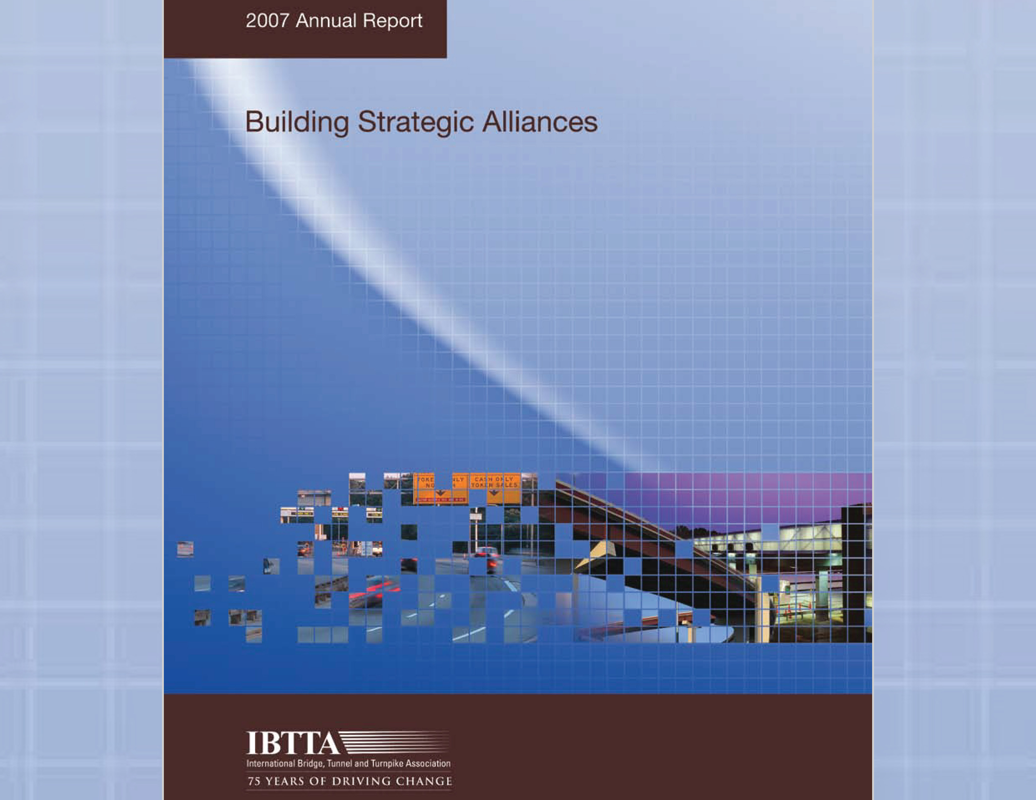 2007—Building Strategic Alliances